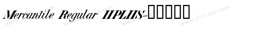 Mercantile Regular HPLHS字体转换